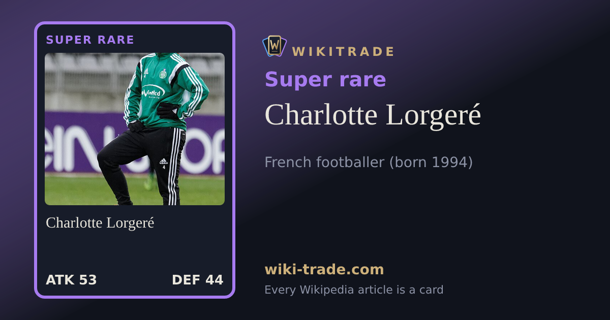 Charlotte Lorgeré — Super rare card