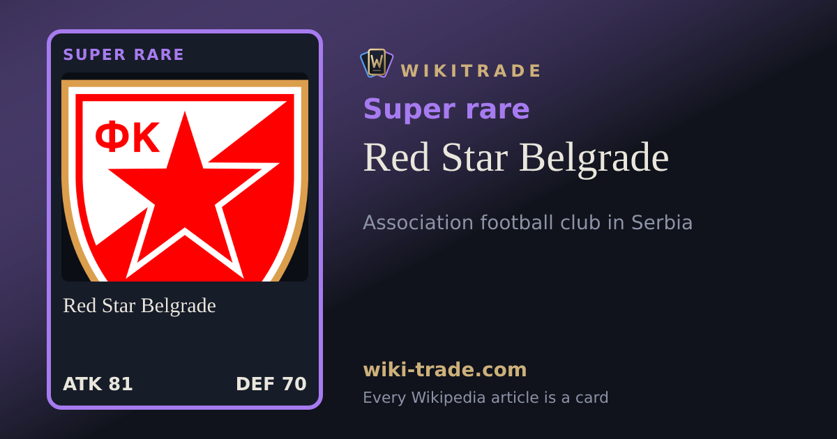 Red Star Belgrade — Super rare card