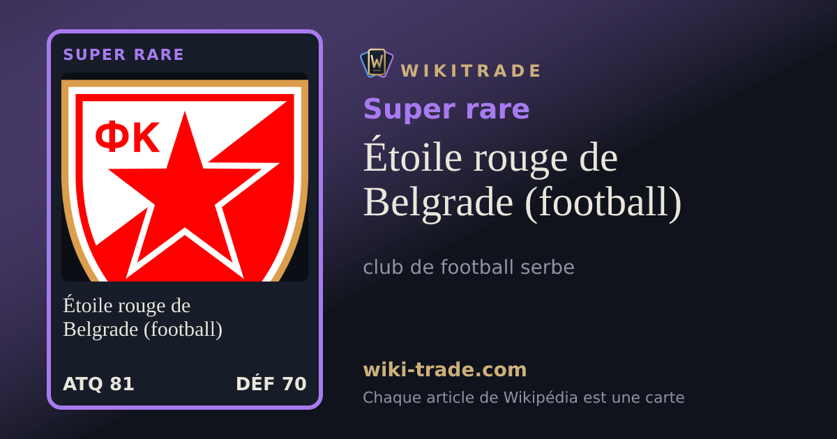Étoile rouge de Belgrade (football) — carte Super rare