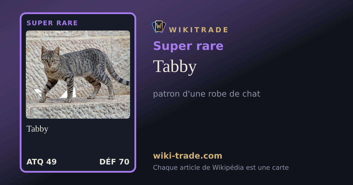 Tabby — carte Super rare