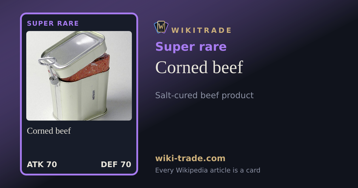 Corned beef — Super rare card