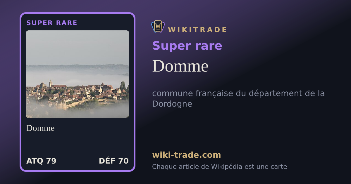 Domme — carte Super rare