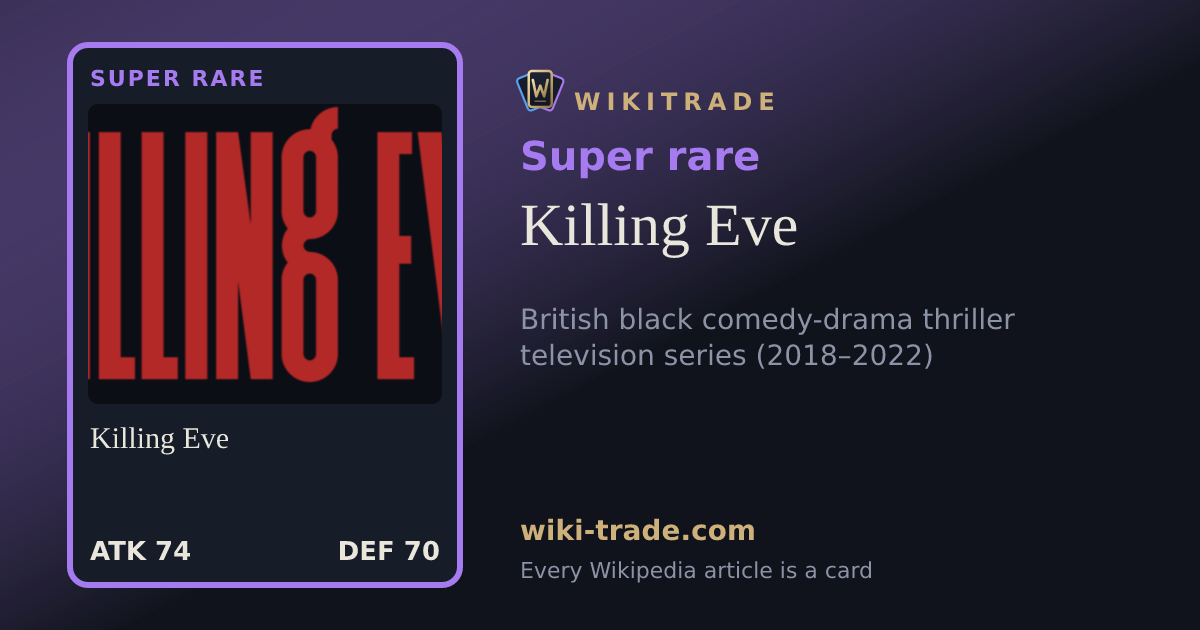 Killing Eve — Super rare card