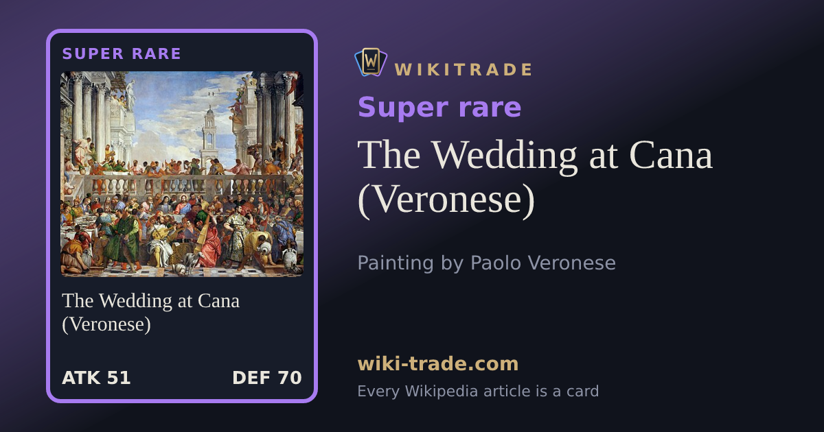 The Wedding at Cana (Veronese) — Super rare card
