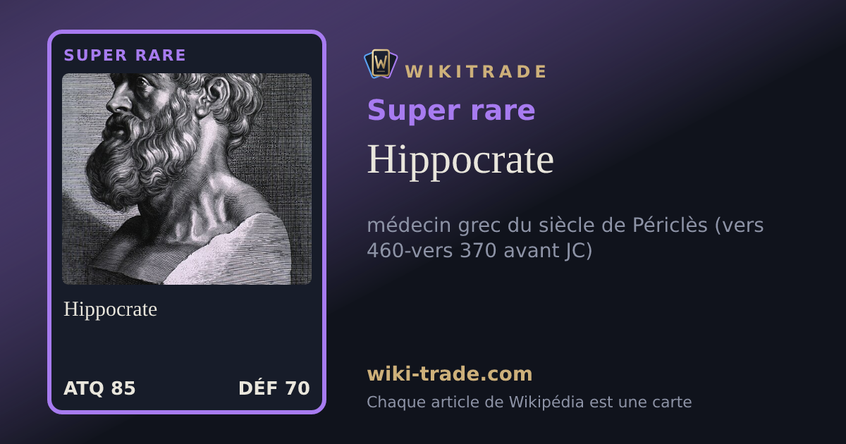 Hippocrate — carte Super rare