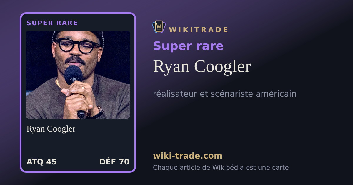 Ryan Coogler — carte Super rare