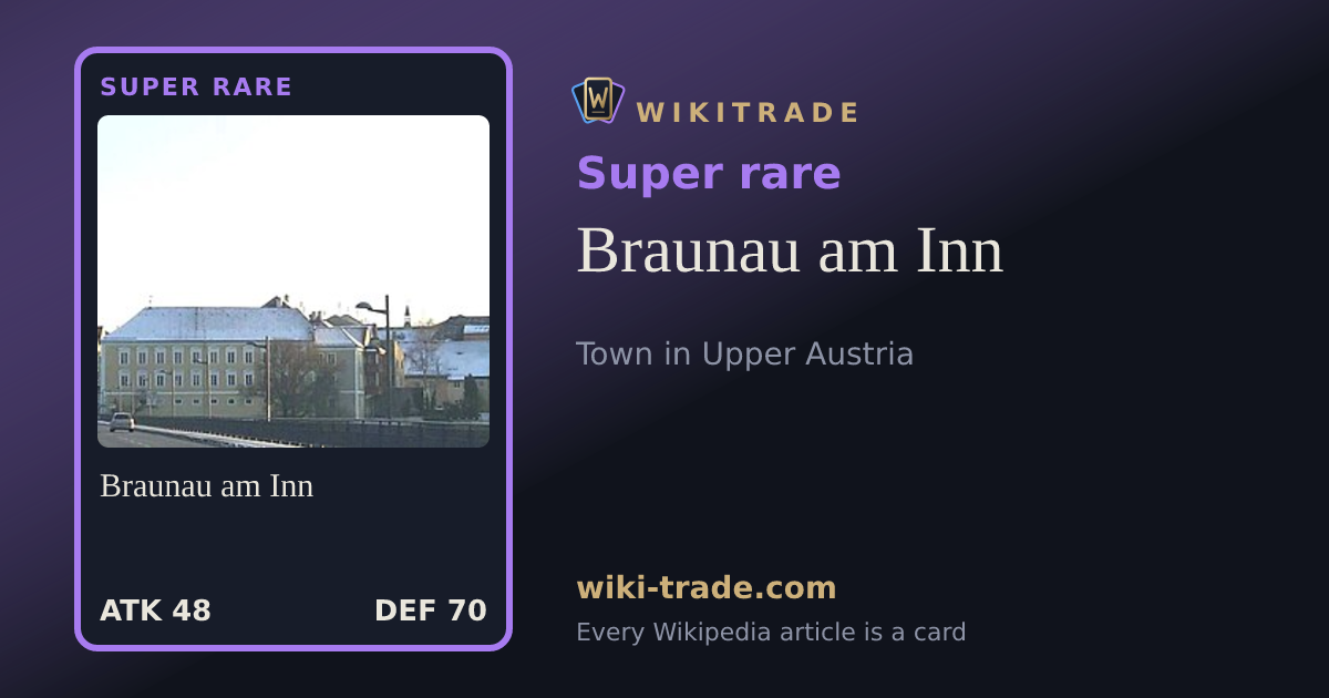 Braunau am Inn — Super rare card