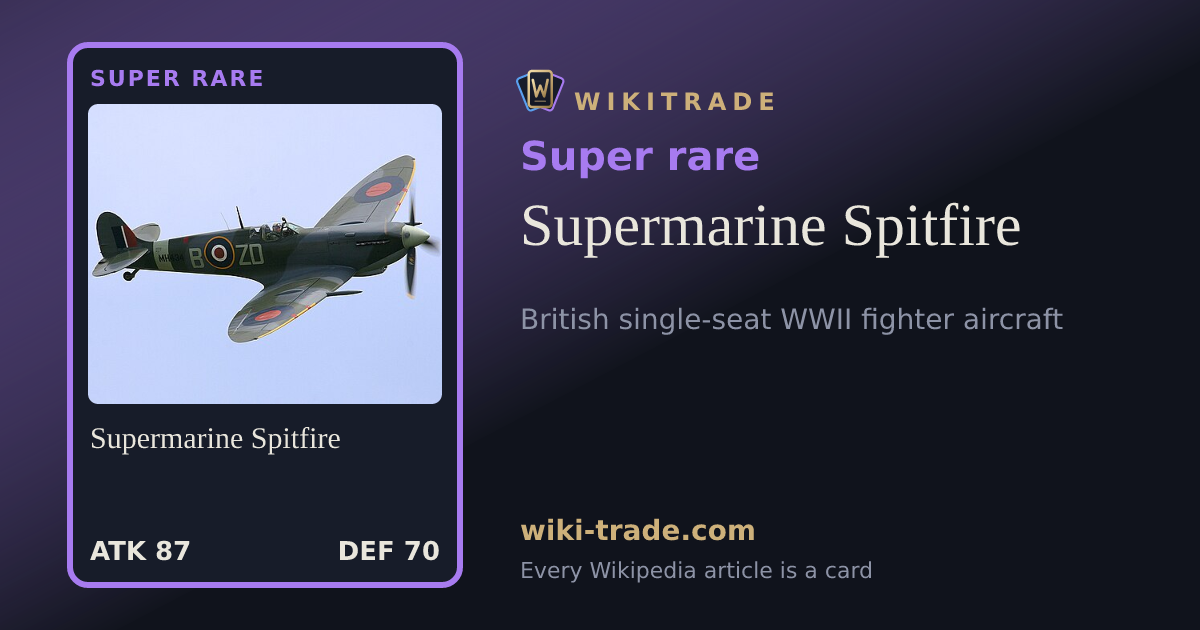 Supermarine Spitfire — Super rare card