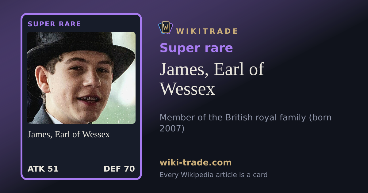 James, Earl of Wessex — Super rare card