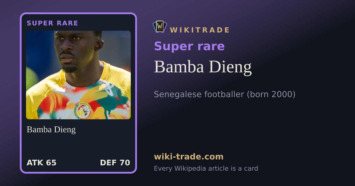 Bamba Dieng — Super rare card