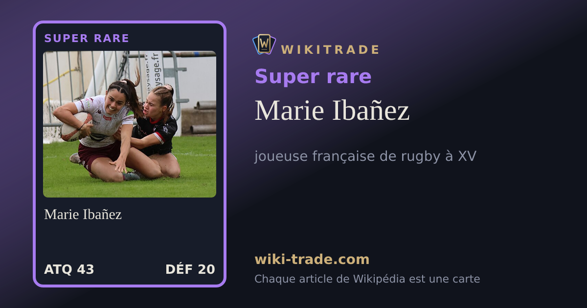 Marie Ibañez — carte Super rare