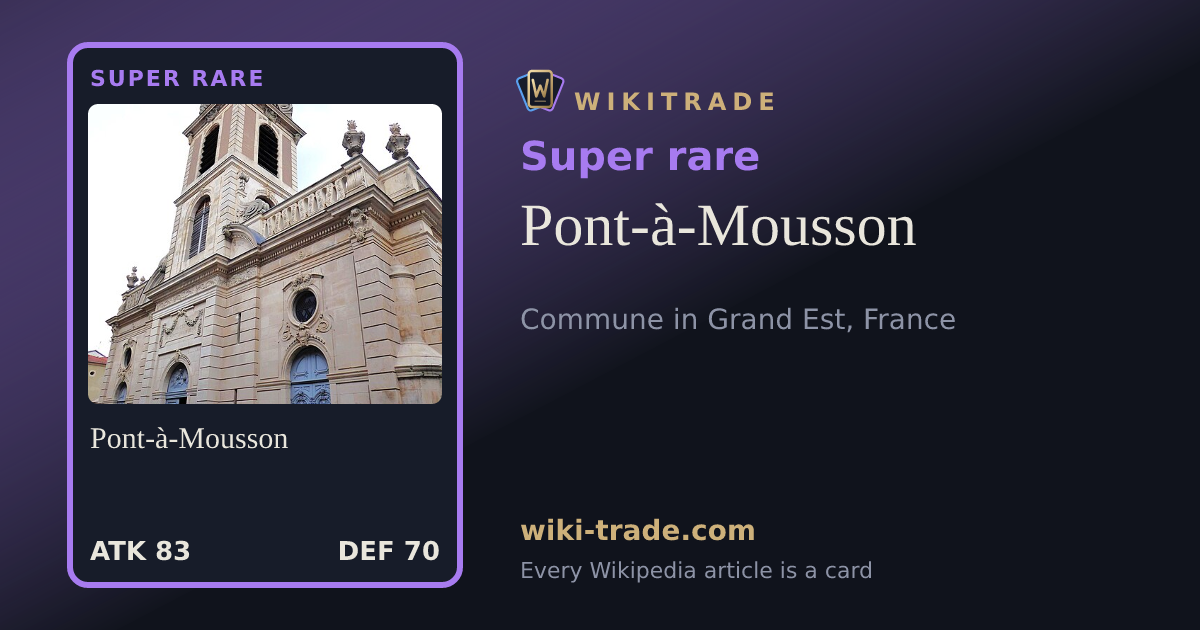 Pont-à-Mousson — Super rare card