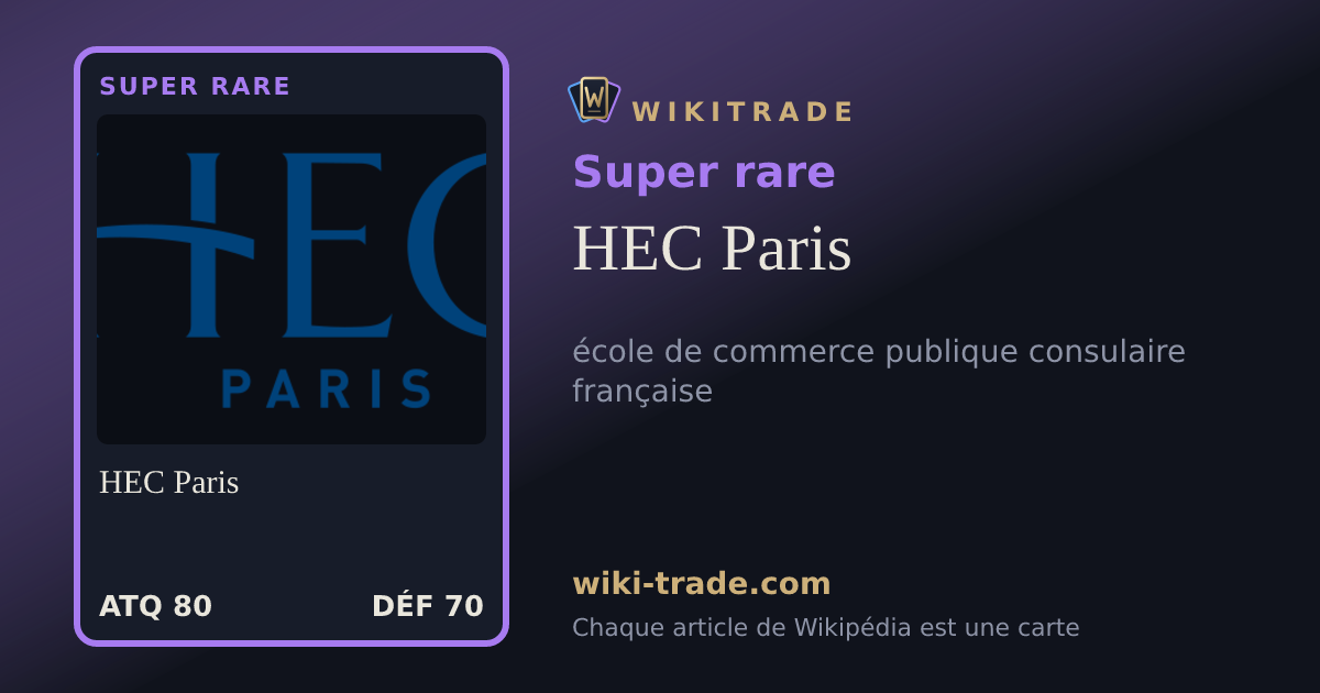 HEC Paris — carte Super rare