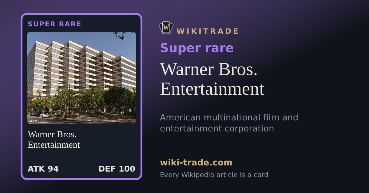 Warner Bros. Entertainment — Super rare card