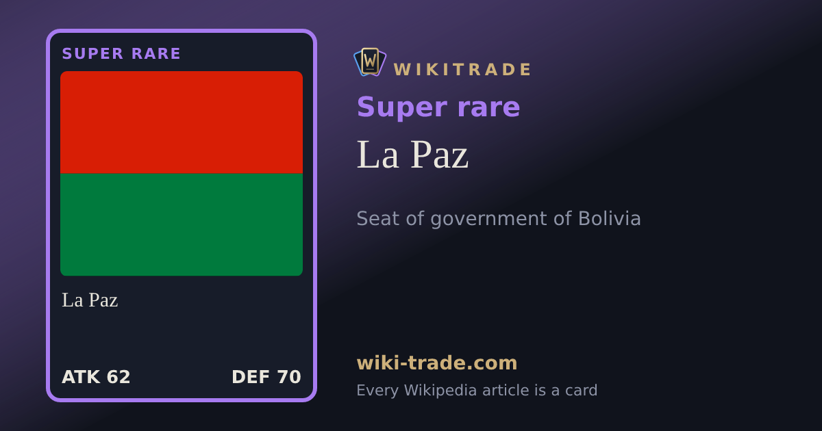 La Paz — Super rare card