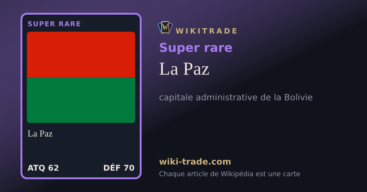 La Paz — carte Super rare