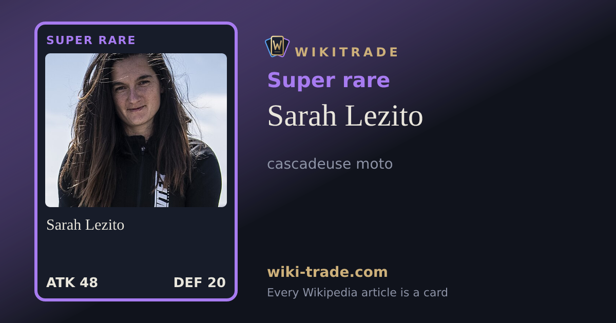 Sarah Lezito — Super rare card