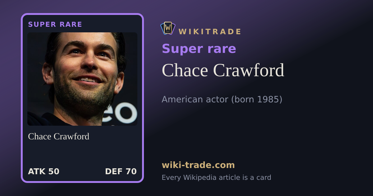 Chace Crawford — Super rare card