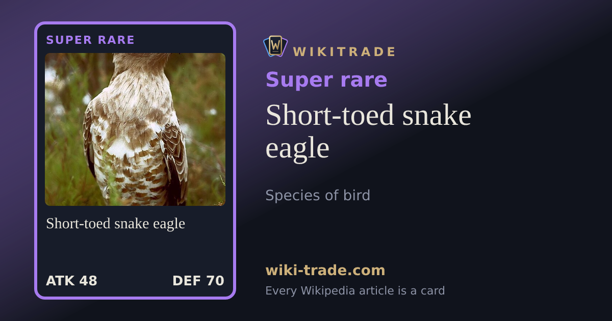 Short-toed snake eagle — Super rare card