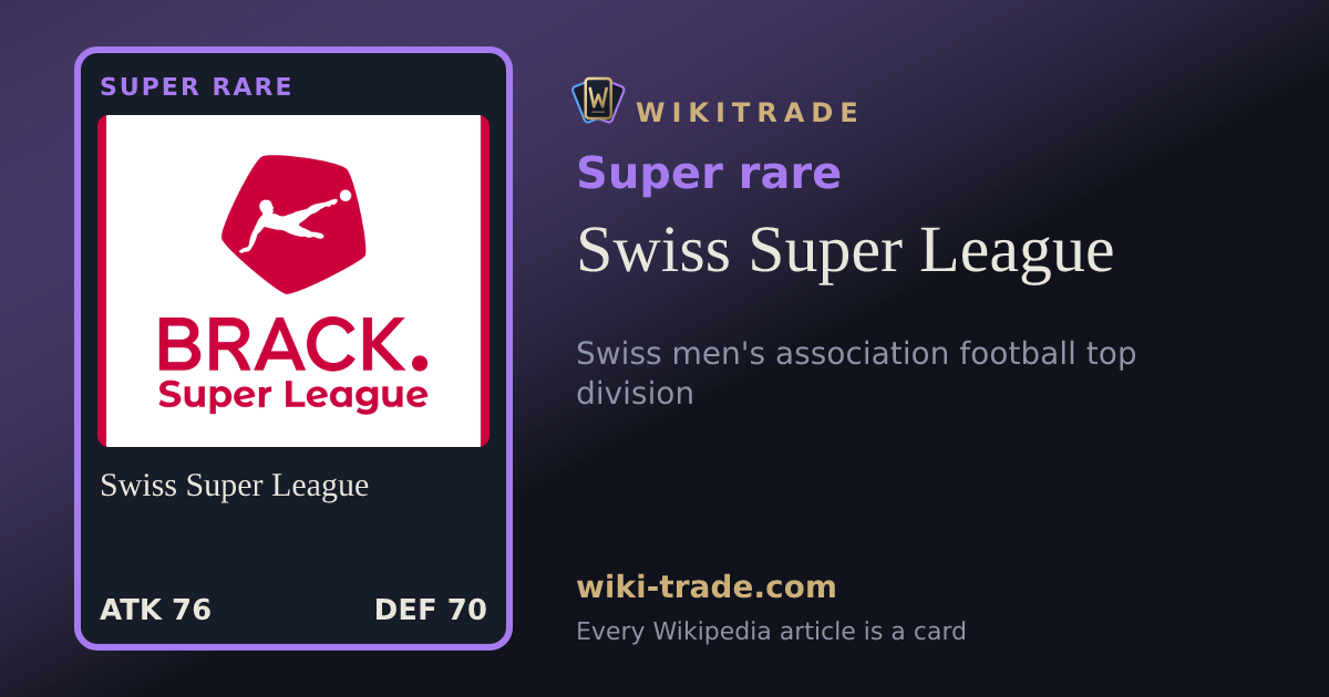 Swiss Super League — Super rare card