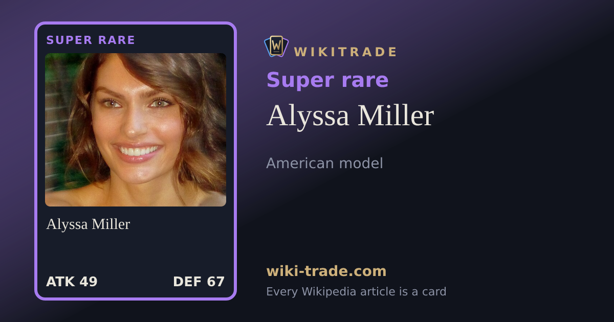 Alyssa Miller — Super rare card