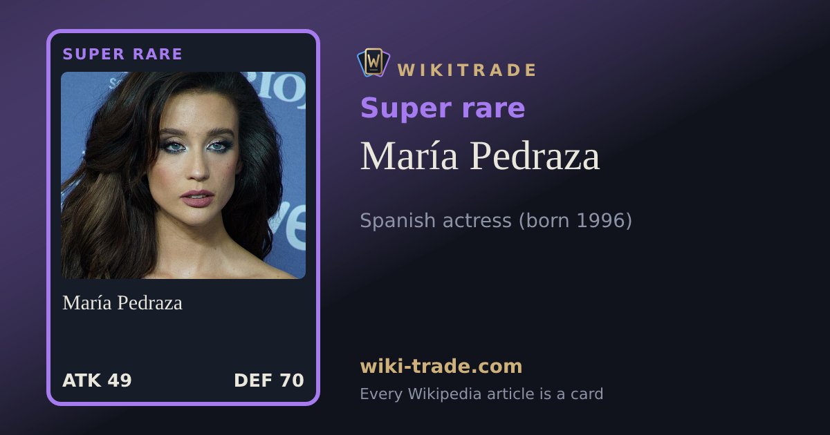 María Pedraza — Super rare card