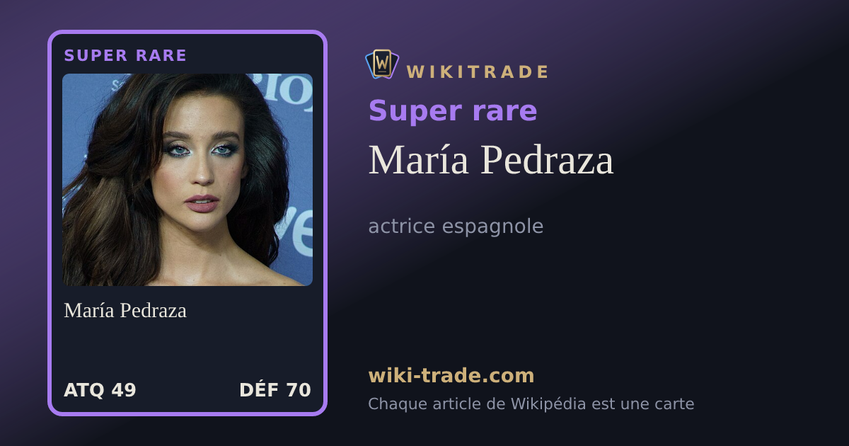 María Pedraza — carte Super rare