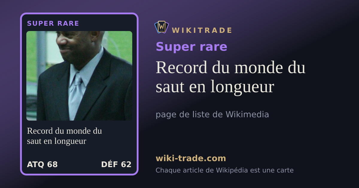 Record du monde du saut en longueur — carte Super rare