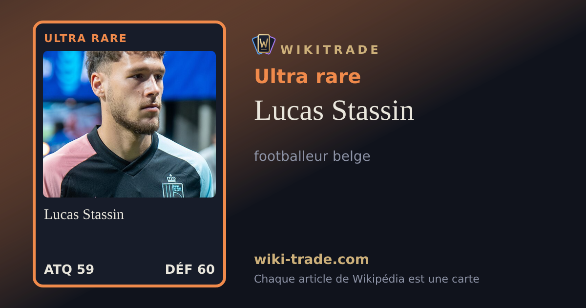 Lucas Stassin — carte Ultra rare