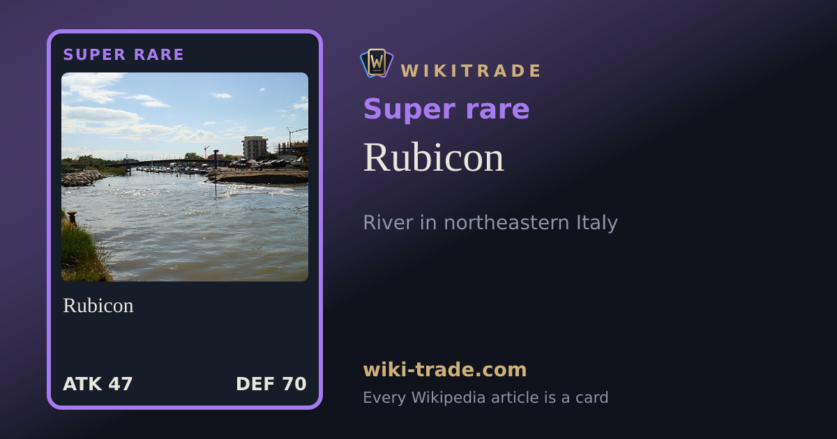 Rubicon — Super rare card