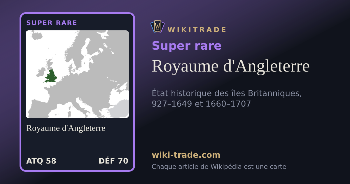 Royaume d'Angleterre — carte Super rare