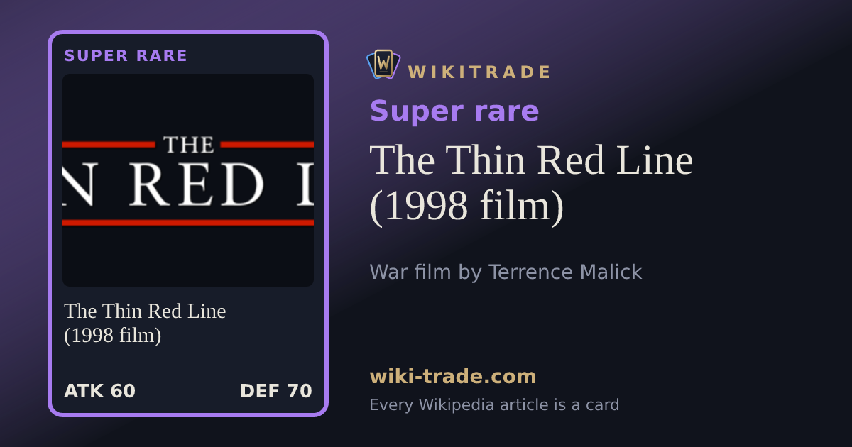 The Thin Red Line (1998 film) — Super rare card