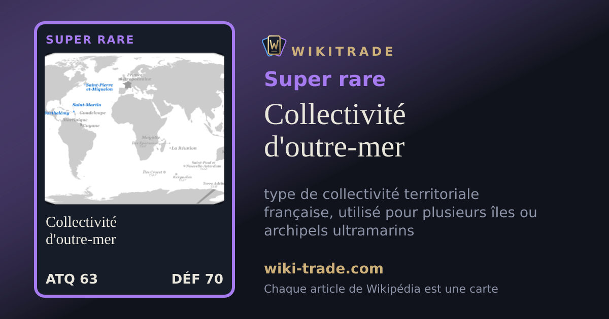 Collectivité d'outre-mer — carte Super rare