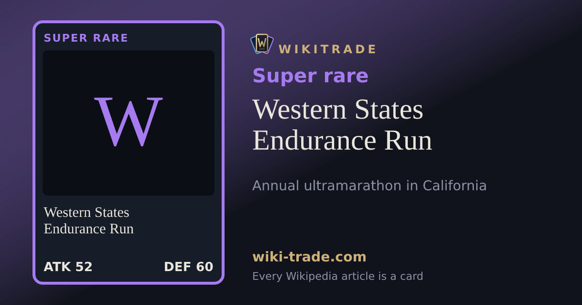 Western States Endurance Run — Super rare card