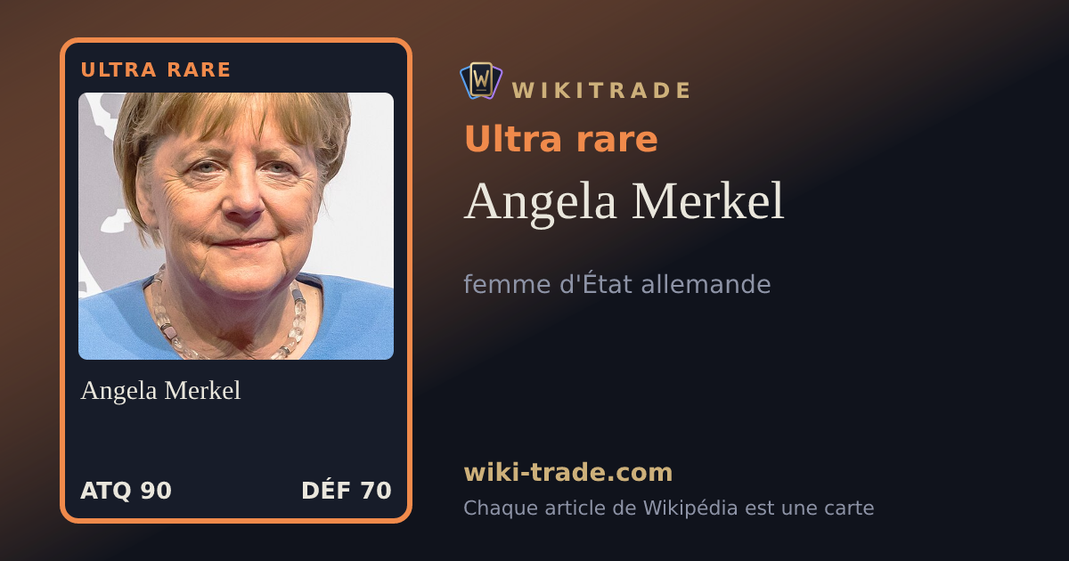 Angela Merkel — carte Ultra rare