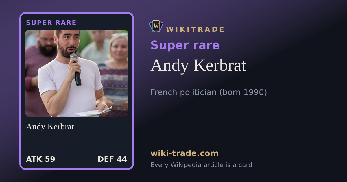Andy Kerbrat — Super rare card