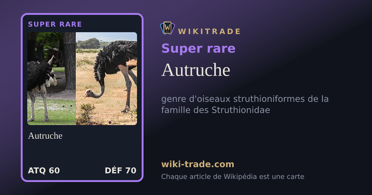 Autruche — carte Super rare