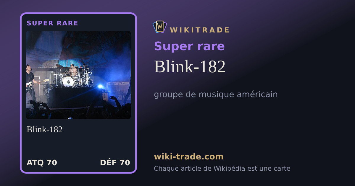 Blink-182 — carte Super rare