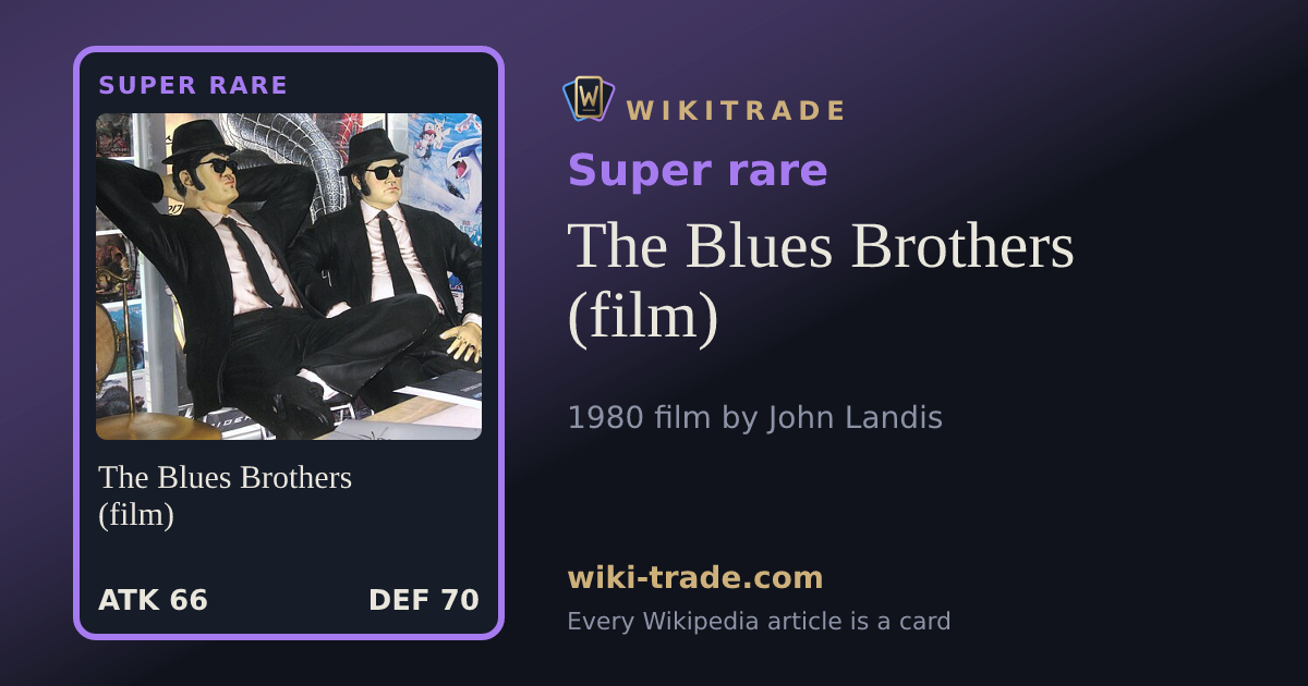 The Blues Brothers (film) — Super rare card