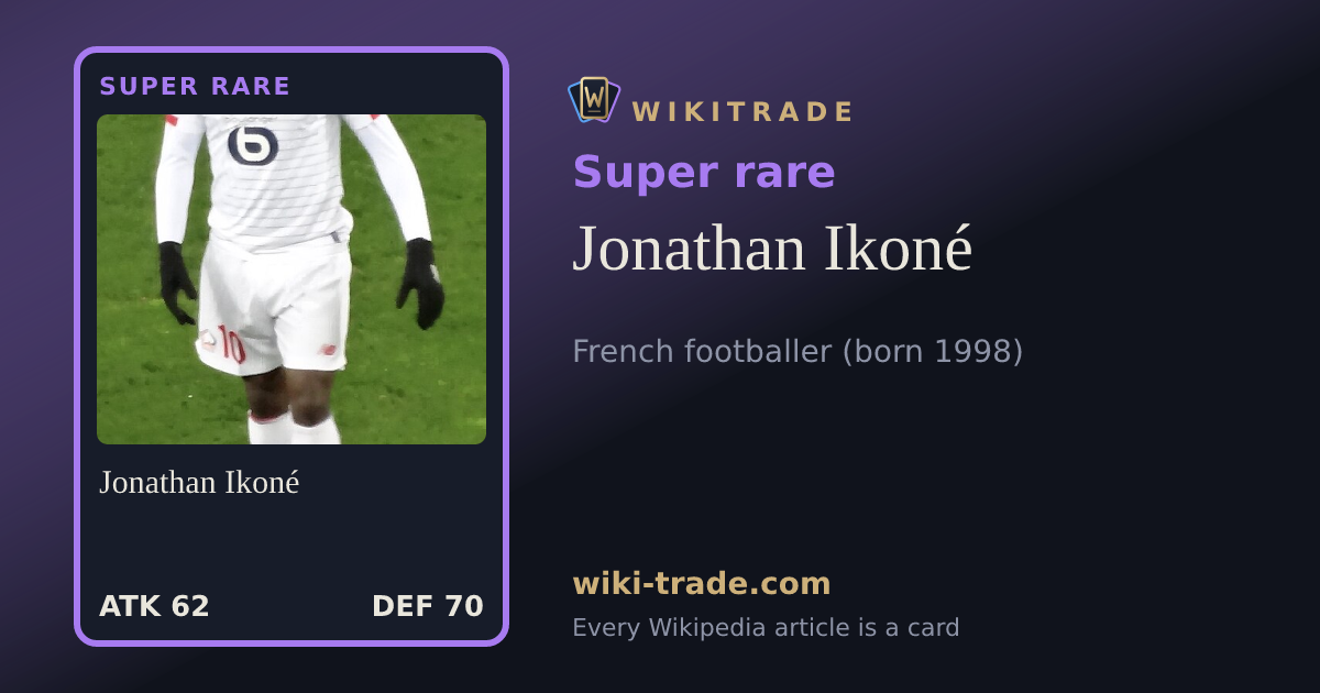 Jonathan Ikoné — Super rare card