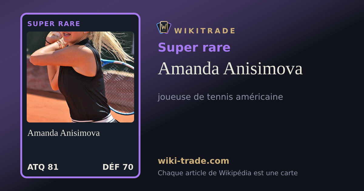Amanda Anisimova — carte Super rare