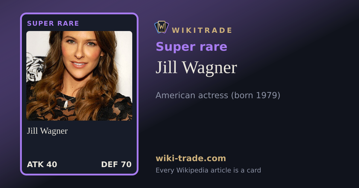 Jill Wagner — Super rare card