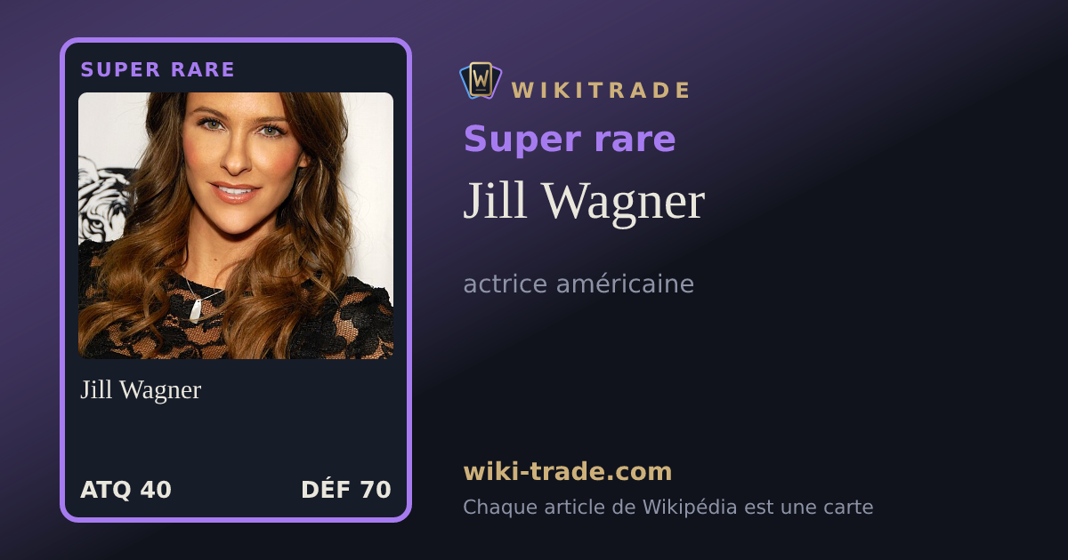 Jill Wagner — carte Super rare