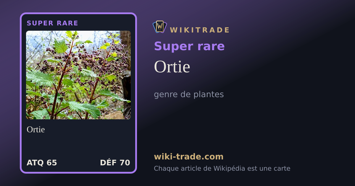 Ortie — carte Super rare