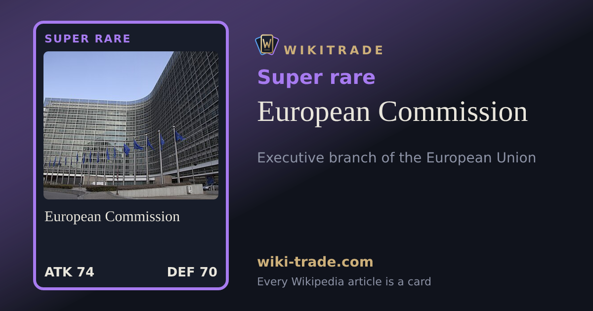 European Commission — Super rare card