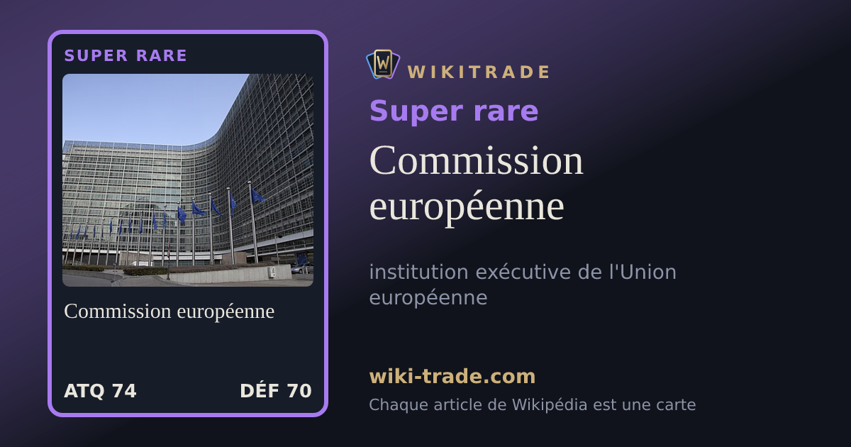 Commission européenne — carte Super rare