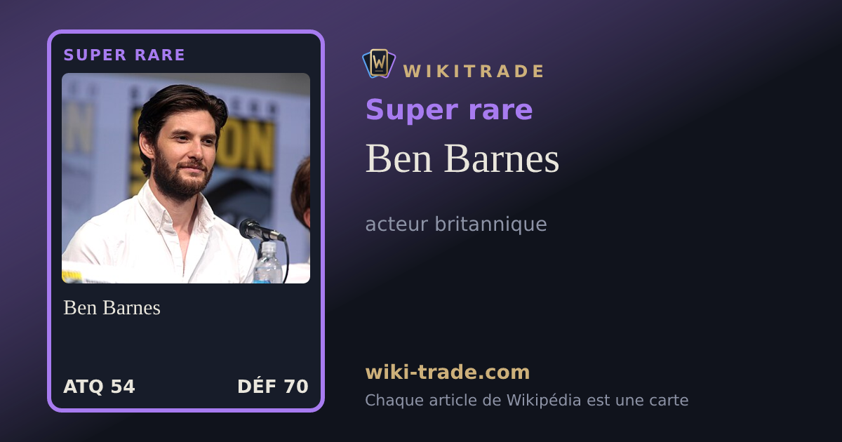 Ben Barnes — carte Super rare