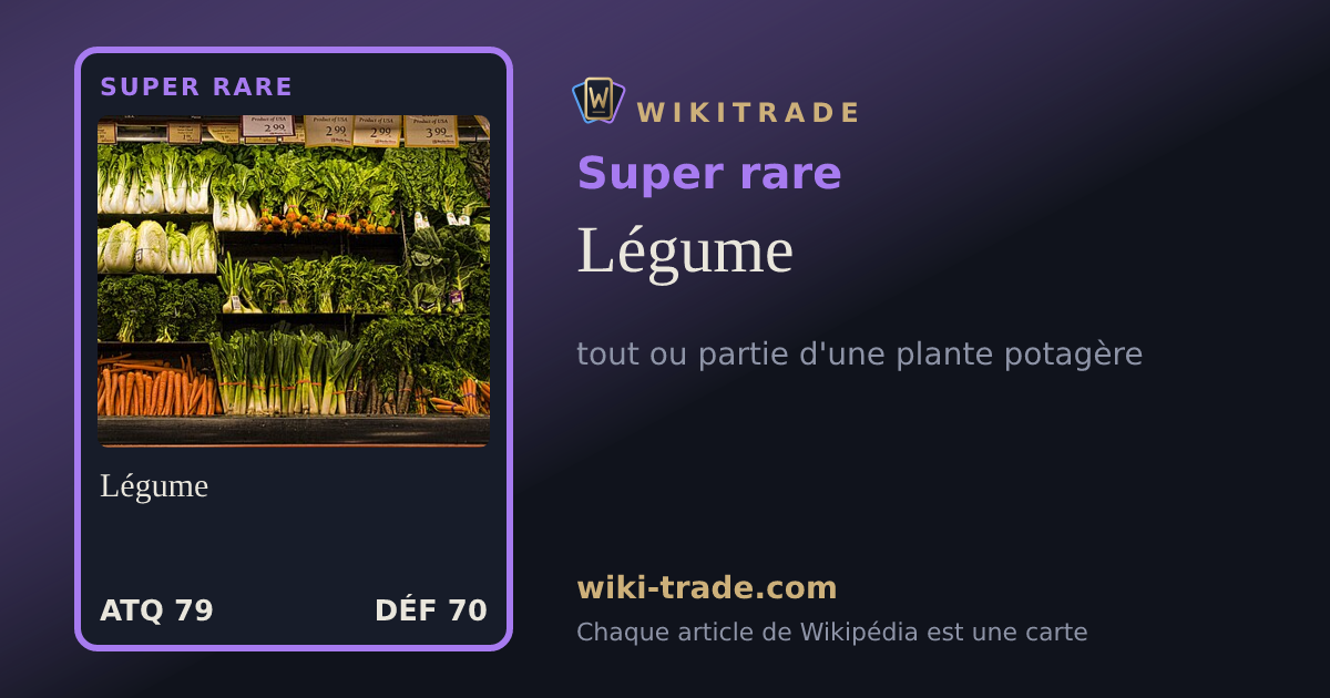 Légume — carte Super rare