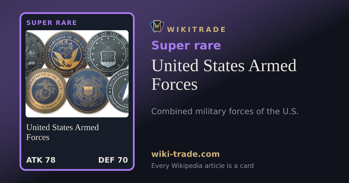 United States Armed Forces — Super rare card