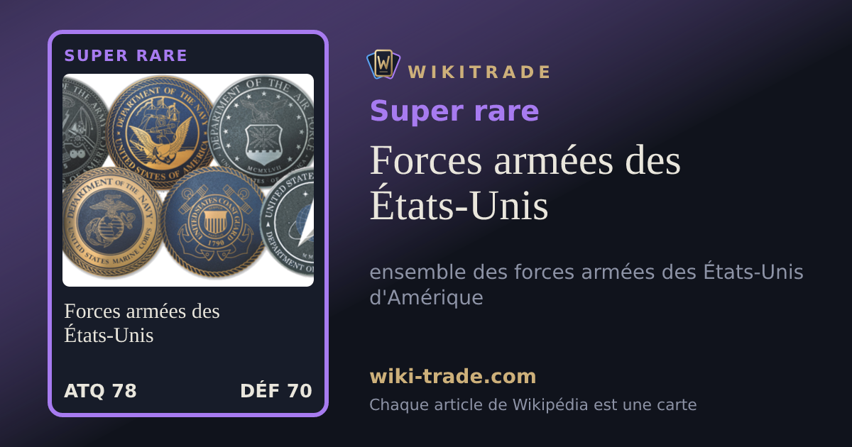 Forces armées des États-Unis — carte Super rare